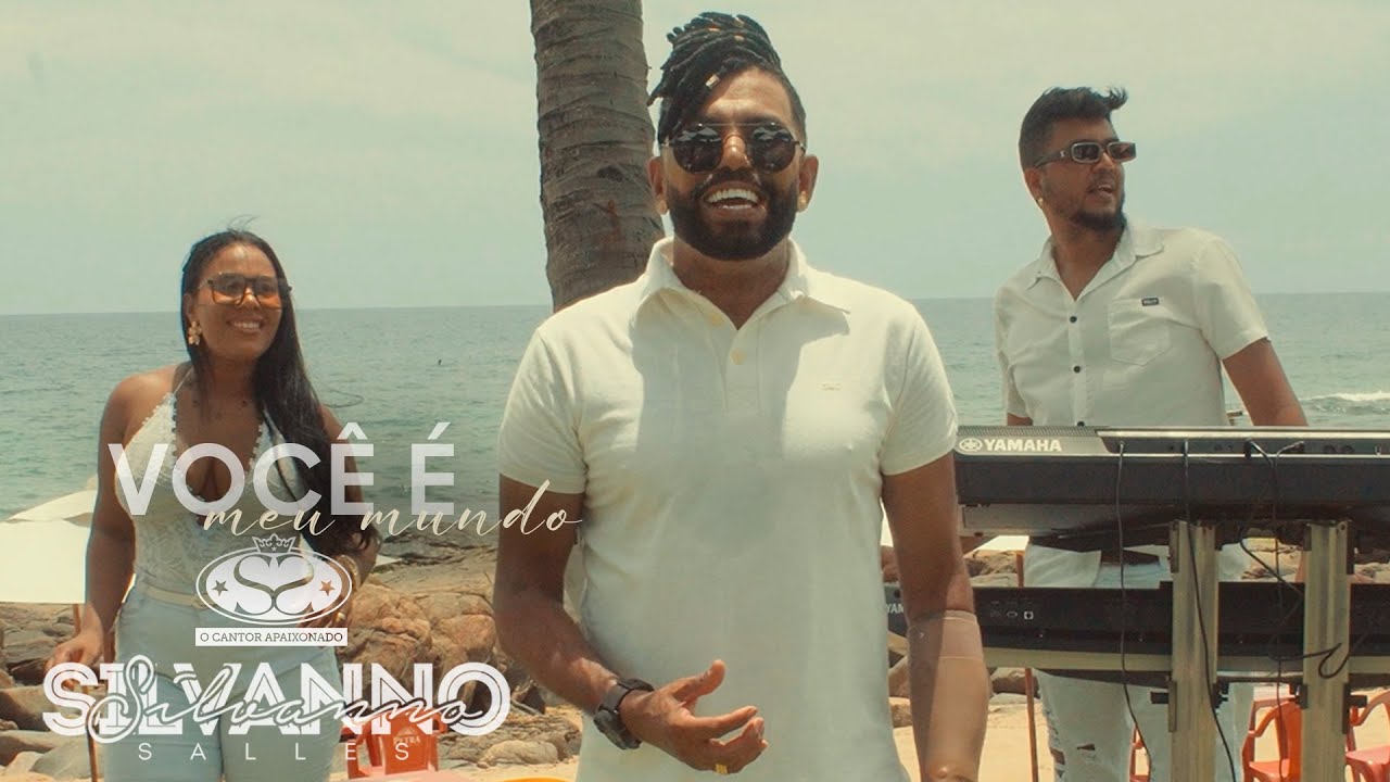 VOCE É MEU MUNDO -  SILVANNO SALLES VERÃO 2026