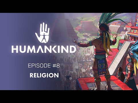 HUMANKIND™ Feature Focus: Religion