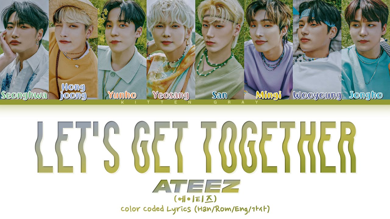 Открытка lets get together. Get together. Открытка встретиться вместе let's get together. Ateez 2022. The youngbloods band.