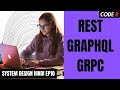 API Design Explained: REST vs GraphQL vs gRPC | Ep 10 | System Design Basics in Hindi #api #hindi