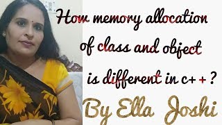Memory Allocation of class & object in c++|c++ classes for class 12