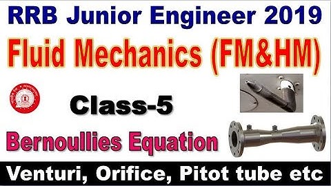 Fluid Mechnaics Class-5 FMHM RRB JE & SSC JE Special for all competitive  aspirants By SRINIVASMech