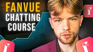 Full Fanvue Chatting Course for Your AI models