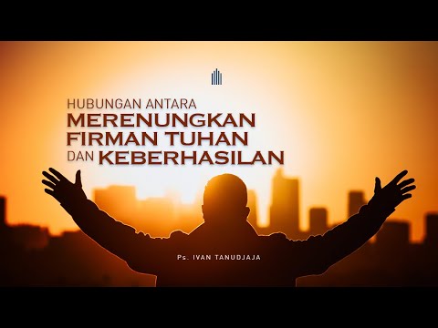 Video: Mengapakah merenungkan Firman Tuhan penting?