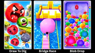 Draw To Did, Bridge Race & Blob Drop Gameplay Walkthrough 🎱🌉💧🧠🌍 screenshot 2