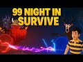 Roblox 99 night in survive 