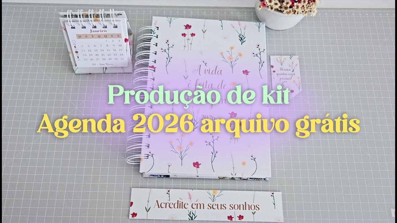 AGENDA 2026 ARQUIVO GRATIS! PRODUZINDO KIT PARA VENDA  @Mimo Crafts