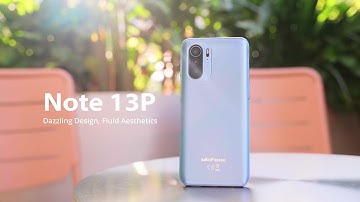 Ulefone Note 13P - The Best Budget Phone with a Stunning Look