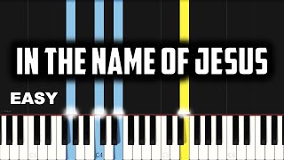 In The Name Of Jesus | EASY PIANO TUTORIAL BY Extreme Midi