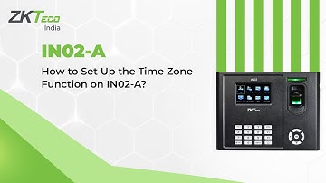 How to Set Up the Time Zone Function on IN02-A?