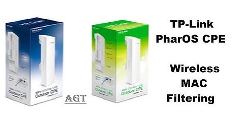 TP-Link PharOS CPE Wireless Mac Filtering Security Easy Settings