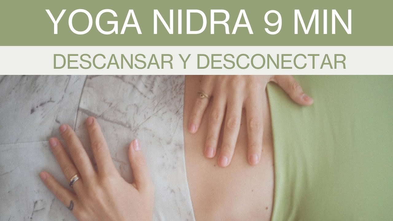 9 min Yoga nidrā para DORMIR 💤 Relajación Efectiva para el insomnio ...