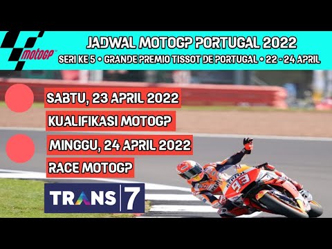 Jadwal MotoGP 2022 Hari ini | Seri ke 5 MotoGP Portugal | Jadwal 22 - 24 April 2022