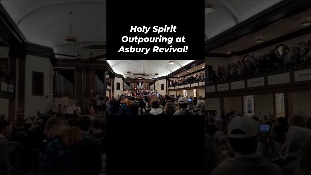 Holy Spirit Outpouring At Asbury University Asburyrevival Asburyrevival2023 Asburyuniversity