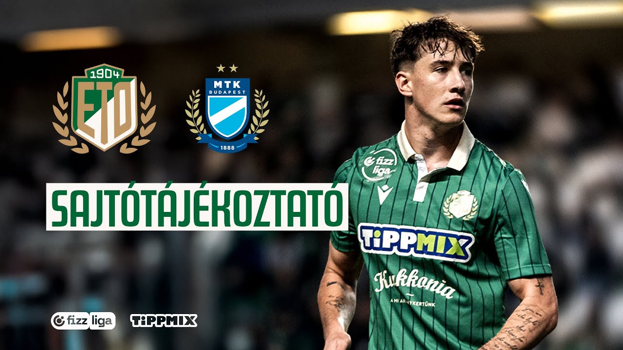 ETO FC - MTK BUDAPEST SAJTÓTÁJÉKOZTATÓ | élő közvetítés