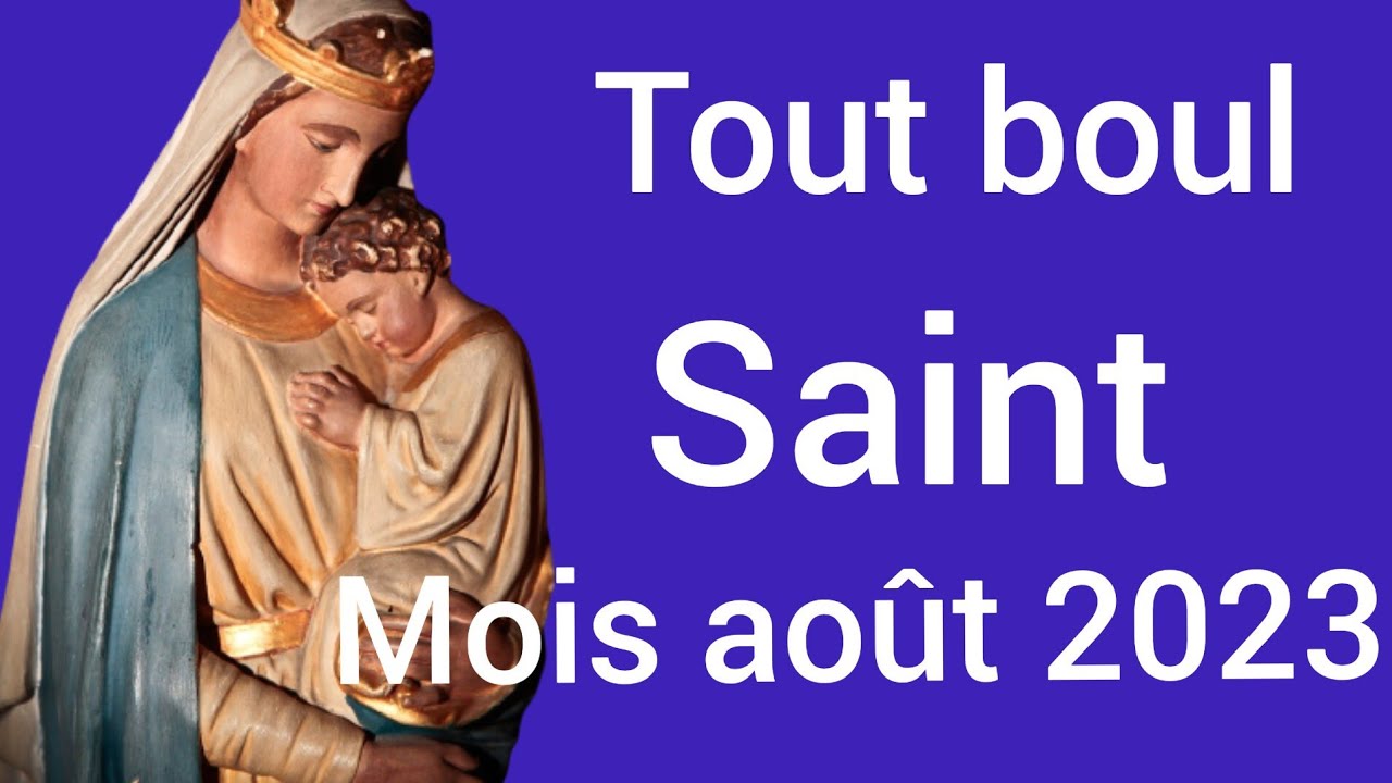 Boul Saint Pour Mois août 2023 Notre Dame de Lourdes Marye ak boul