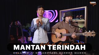 MANTAN TERINDAH - RAISA | RIDHO feat ANGGA CANDRA #KOLABOR