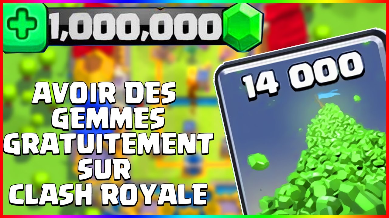 Clash Royale - AVOIR DES GEMMES GRATUITEMENT ! ( IOS et ANDROID ) - 