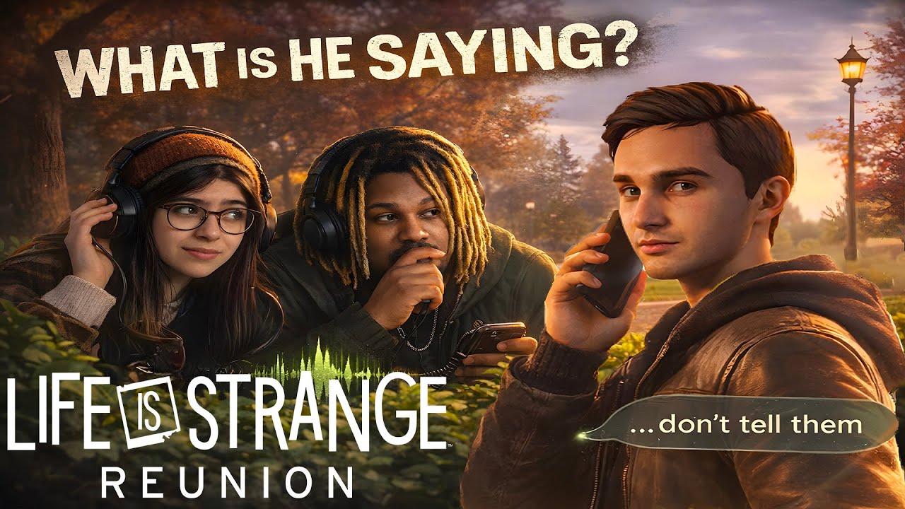 We Started Spying On STUDENTS?! 😳 | Life is Strange Reunion Ep 3