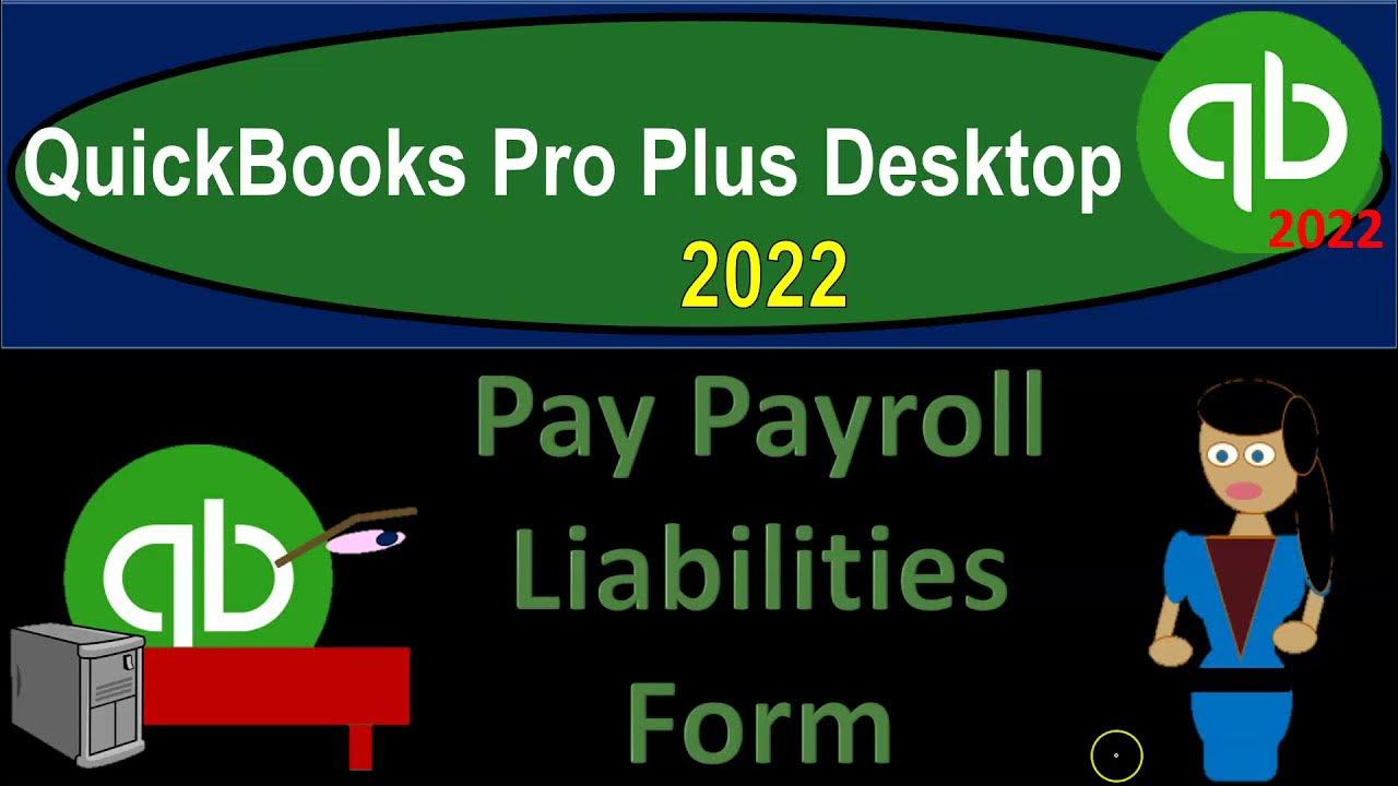 Pay Payroll Liabilities Form 1540 QuickBooks Pro Plus Desktop 2022