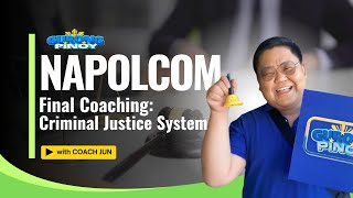 NAPOLCOM Final Coaching: Criminal Justice System (Mar 31, 2026)