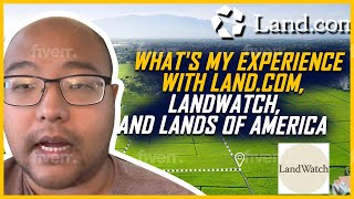 What's My Experience with Land.com, LandWatch, and Lands of America