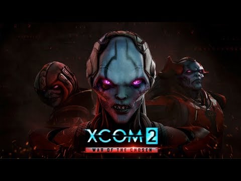 XCOM2: War of the Chosen