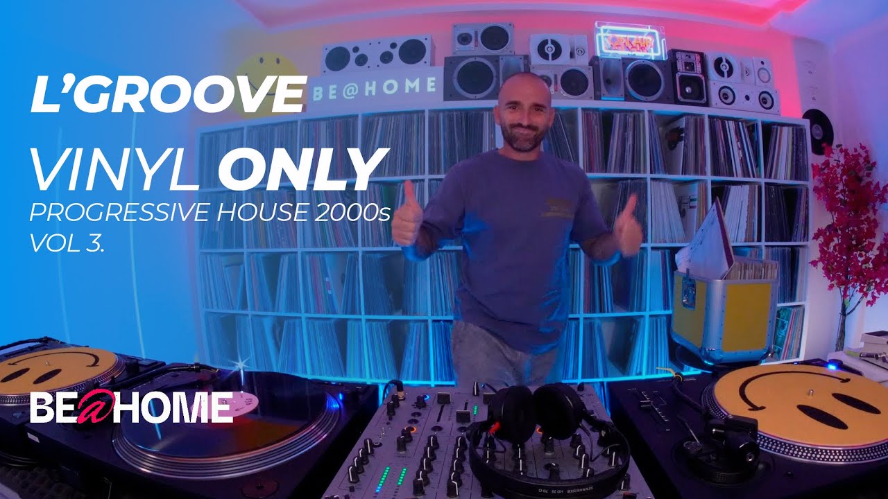 L'Groove - Progressive House, House 2000s VOL.3 - Vinyl DJ Set / EP.