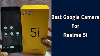 Best Google Camera For Realme 5i | Realme 5i Google camera Test | Best GCAM For REALME 5i screenshot 5