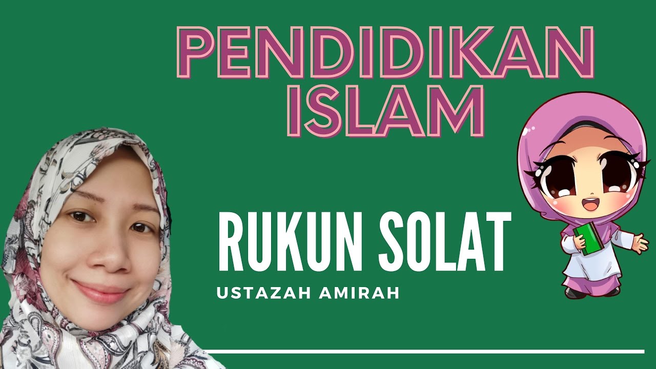 Rukun Solat Sambungan Rukun Solat Ke 7 13 Youtube