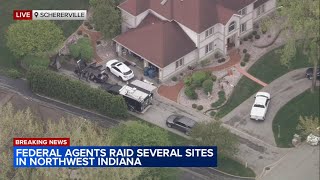 Federal agents conducting multiple investigations in NW Indiana
