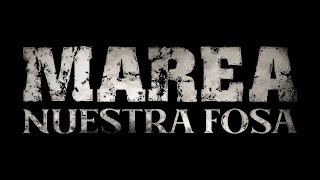 Marea – Nuestra fosa (Vídeo lyric) chords