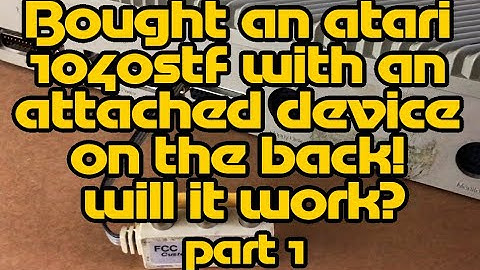 Bought an Atari 1040STf with an unknown device on the back! Will it work?  - Part 1