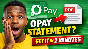 How to Get OPay Statement of Account (Step-by-Step Guide)