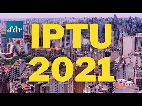 IPTU 2021: Valor, 2 Via, descontos e pagamento (GUIA COMPLETO)