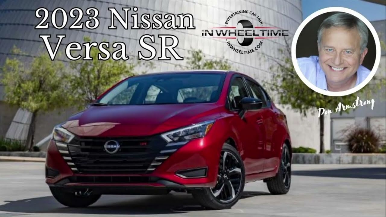 In The New Car Showroom:  The 2023 Nissan Versa SR!