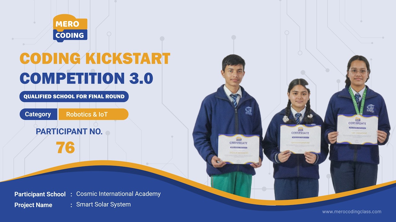 Mero Coding Class | Coding Kickstart 3.0 | Cosmic International Academy ...