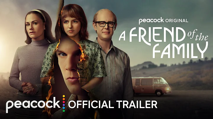 A Friend of The Family | Official Trailer | Peacoc...