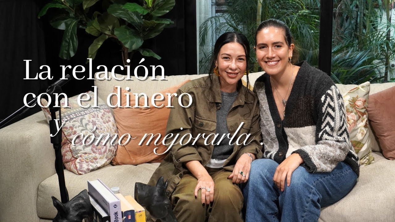 EP.146: La relación con el dinero y cómo mejorarla con Liliana Olivares.