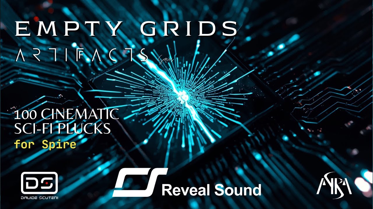 Empty Grids (Artifacts series) for Reveal Sound Spire | 100 Cinematic Sci-Fi Pluck sounds
