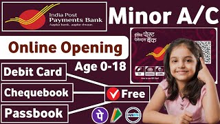 Indian Post Payments Bank Minor Account Opening Online 2023 || Minor account opening online