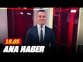 🔴 19.05 Ana Haber  (15 Aralık 2024)