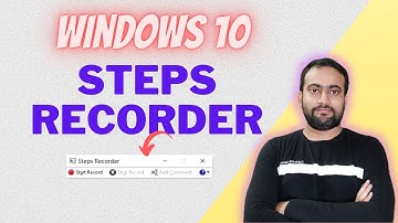 How to Use Steps Recorder in Windows 10 | automatically create Step-By-Step Instructions.
