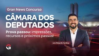 Gran News  Concurso Cmara Dos Deputados  Prova Passou Impresses E Recursos