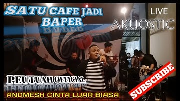 📌ANDMESH CINTA LUAR BIASA DALAM 5 MENIT BAPERIN CEWEK-CEWEK CANTIK YANG ADA DI ACEH NGILERRR..!!
