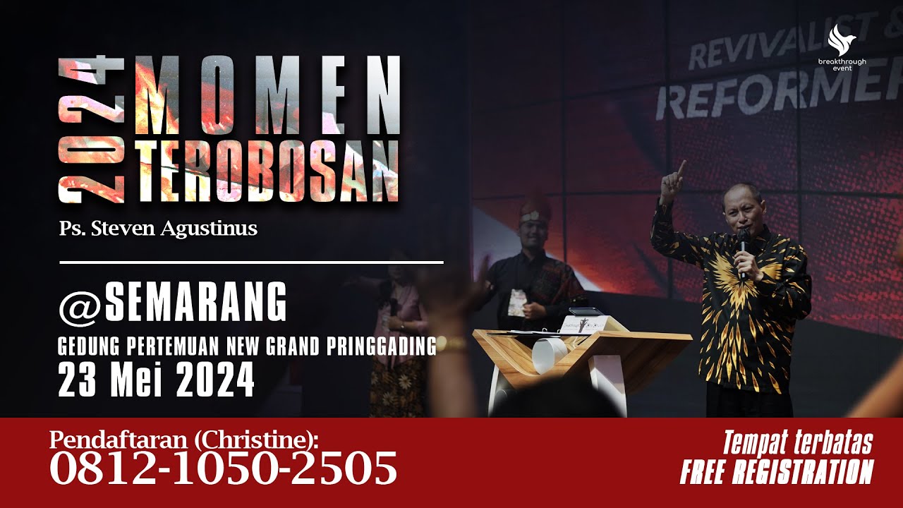 MOMEN TEROBOSAN SEMARANG 23 MEI 2024 - PS. STEVEN AGUSTINUS