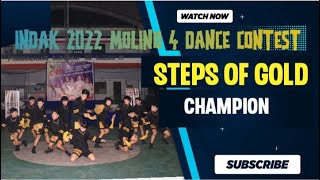 Steps Of Gold  Chdanion indakan 2022 Molino 4 Dance Contest 102822