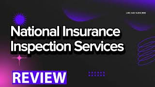 National Insurance Inspection Services review, pros and cons, legit, quote update 2024