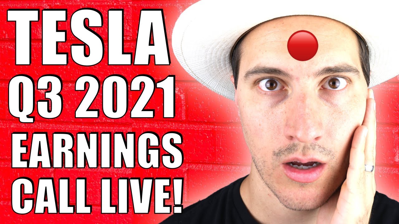TESLA Q3 2021 EARNINGS CALL LIVESTREAM - YouTube