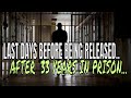 MY LAST 24 HOURS IN PRISON!